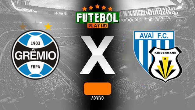 Assistir Grêmio X Avaí/Kindermann ao vivo HD 27/04/2024 grátis